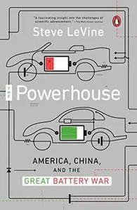 The Powerhouse: America, China, and the Great Battery War (Repost)