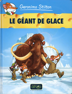 Geronimo Stilton - Tome 5 - Le Géant De Glace