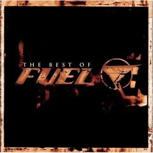 Fuel - The Best Of Fuel (2005)