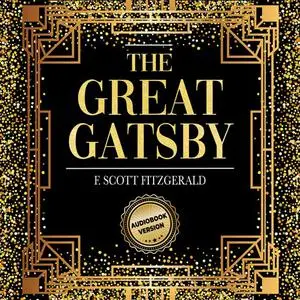 «The Great Gatsby» by Francis Scott Fitzgerald