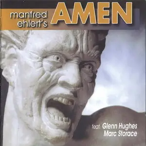 Manfred Ehlert's Amen feat. Glenn Hughes And Marc Storace (1994)