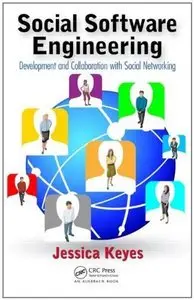 Social Software Engineering: Development and Collaboration with Social Networking (Repost)