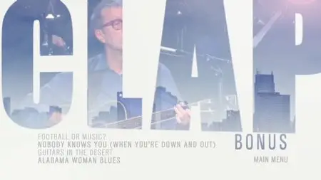 Eric Clapton - Planes, Trains and Eric (2014)