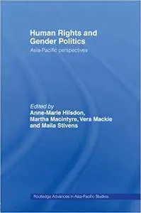 Human Rights and Gender Politics: Asia-Pacific Perspectives (Repost)