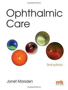 Ophthalmic Care, Second Edition
