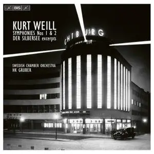 Swedish Chamber Orchestra - Weill - Orchestral Works (2023) [Official Digital Download 24/96]