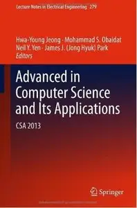 Advances in Computer Science and its Applications: CSA 2013 [Repost]