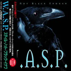 W.A.S.P. - Still Not Black Enough (1995) [Japanese Ed.] Repost