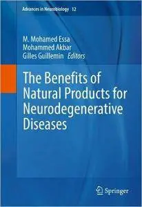 The Benefits of Natural Products for Neurodegenerative Diseases