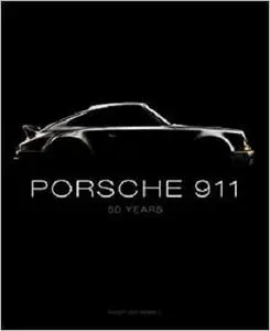 Porsche 911: 50 Years