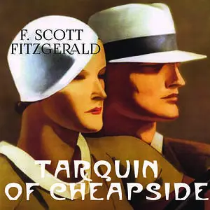 «Tarquin of Cheapside» by Francis Scott Fitzgerald
