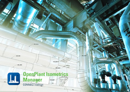 OpenPlant Isometrics Manager CONNECT Edition V10 Update 7