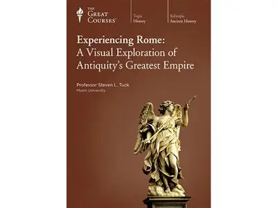 TTC Video - Experiencing Rome: A Visual Exploration of Antiquity's Greatest Empire [Repost]