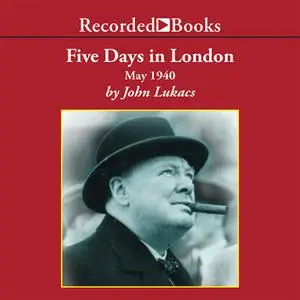 «Five Days in London» by John Lukacs
