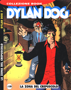 Dylan Dog Collezione Book - Volume 7 - La Zona Del Crepuscolo