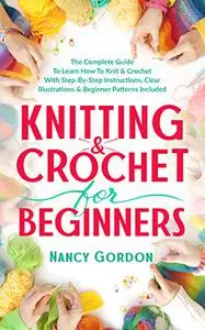 Knitting & Crochet For Beginners