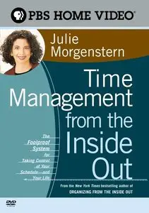 Time Management from the Inside Out - Julie Morgenstern