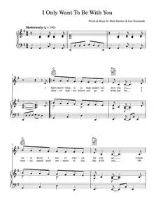 I only want to be with you - Dusty Springfield (Piano-Vocal-Guitar (Piano Accompaniment))