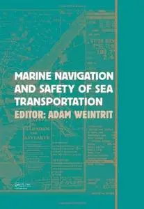 Marine Navigation and Safety of Sea Transportation