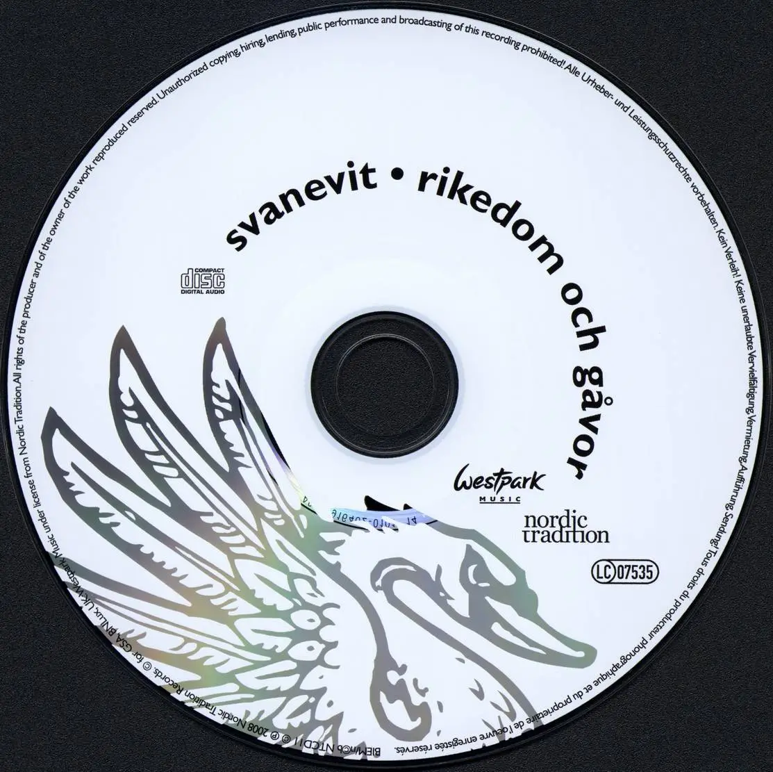 Svanevit - Rikedom och gavor (2008) {Nordic Tradition NTCD11}