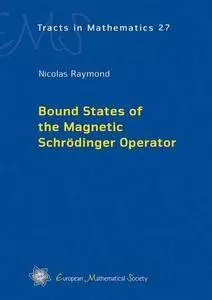 Bound States of the Magnetic Schrodinger Operator