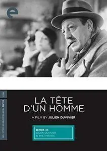 La Tête d'un Homme (1933) [Criterion Collection]