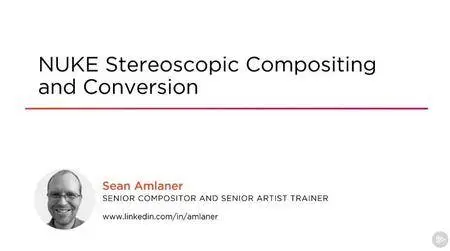 Nuke Stereoscopic Compositing and Conversion