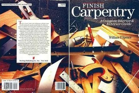 Finish Carpentry: A Complete Interior & Exterior Guide
