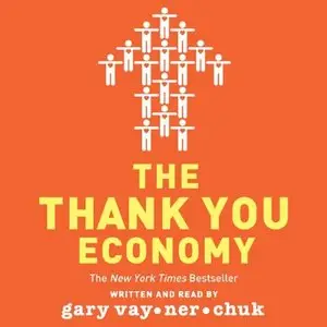 The Thank You Economy (Audiobook)