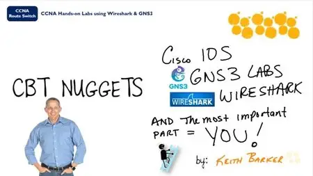 CCNA Hands-on Labs Using Wireshark & GNS3 by Keith Barker