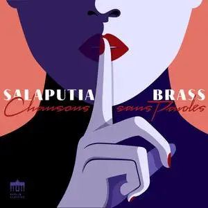 Salaputia Brass - Chansons sans paroles (2024) [Official Digital Download 24/96]