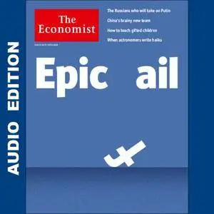 The Economist • Audio Edition • 24 March 2018