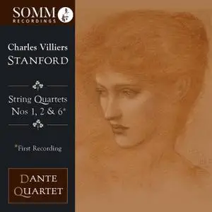 Dante Quartet - Stanford: String Quartets, Vol. 3 (2020) [Official Digital Download 24/96]