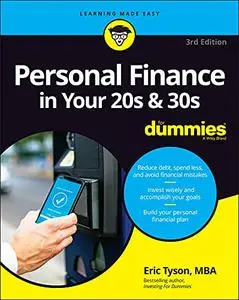 Personal Finance in Your 20s & 30s For Dummies, 3rd Edition