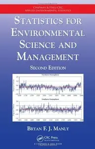 Statistics for Environmental Science and Management, Second Edition by Bryan F.J. Manly