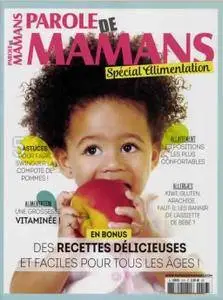 Parole de Mamans Hors-Série No.19 - Spécial Alimentation 2016