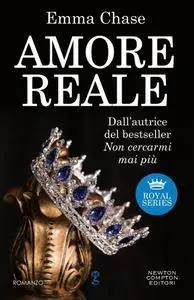 Emma Chase - Royal Vol. 1. Amore reale
