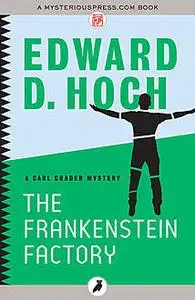 «The Frankenstein Factory» by Edward D.Hoch