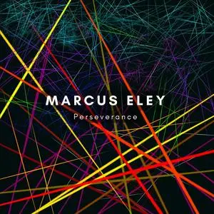 Marcus Eley - Perseverance (2023) [Official Digital Download 24/96]