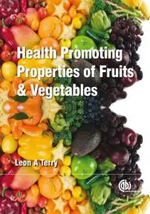 Health-Promoting Properties of Fruit and Vegetables