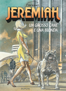 Jeremiah - Volume 33 - Un Grosso Cane E Una Bionda