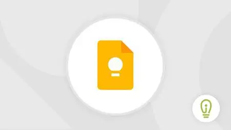 Google Keep - A Complete Guide