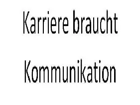 Karriere braucht Kommunikation