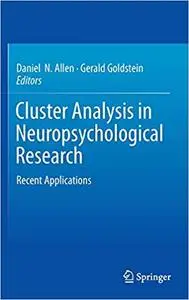 Cluster Analysis in Neuropsychological Research: Recent Applications
