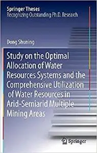 Study on the Optimal Allocation of Water Resources Systems  [Repost]