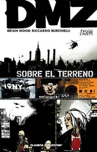 DMZ 01: Sobre el Terreno