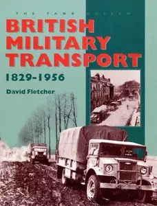 British Military Transport, 1829-1956