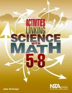 Activities Linking Science With Math 5-8