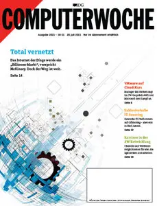 Computerwoche Magazin No 30-31 vom 20. Juli 2015