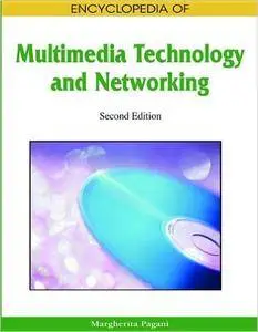 Encyclopedia of Multimedia Technology and Networking (Repost)
